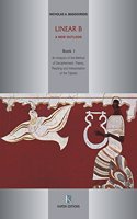 Linear B: A New Outlook