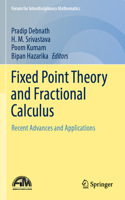 Fixed Point Theory and Fractional Calculus