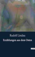 Erzählungen aus dem Osten