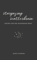 Stargazing Scatterbrain