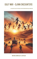 Gulf War - Djinn Encounters
