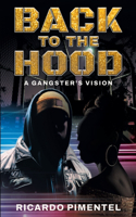 Back To The Hood