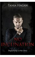 No Inclination