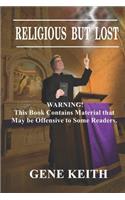 Religious But Lost