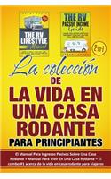 colección de La Vida En Una Casa Rodante Para Principiantes (2 en 1)