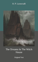 The Dreams In The Witch House