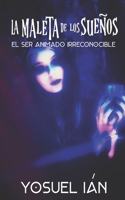Maleta de los Sueños
