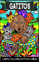 Gatitos Libro Colorear Para niños: Colorear libro 50 pasatiempos Pasatiempos. Actividades. ¡Y muchos gatos!