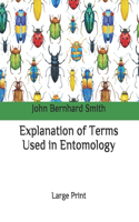 Explanation of Terms Used in Entomology