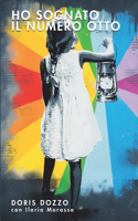 Ho sognato il numero otto