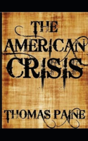 The American Crisis Annotated