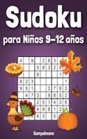 Sudoku para Niños 9-12 años: 200 Sudoku para Niños con Soluciones - Entrena la Memoria y la Lógica - Diversión para las vacaciones