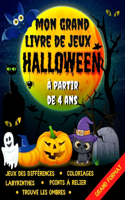 Mon Grand Livre de Jeux Halloween à Partir de 4 ans