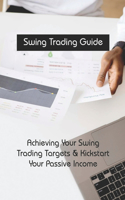 Swing Trading Guide
