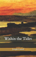 Within the Tides