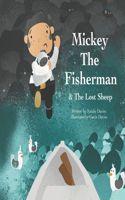 Mickey The Fisherman & The Lost Sheep