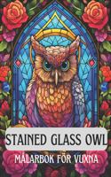 Stained glass owl, målarbok för vuxna: 50 Anti-Stress målarbok med målad glasuggla