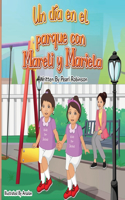 día en el parque con Mareli y Mariela