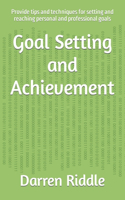 Goal Setting and Achievement