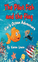 Pilot Fish and the Flag