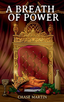 Breath of Power
