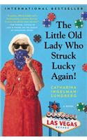 The Little Old Lady Who Struck Lucky Again!