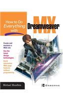 How To Do Everything With Dreamweaver(R) MX