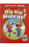 Hip Hip Hooray Student Book (with Practice Pages), Level 1 Activity Book (with Audio CD)