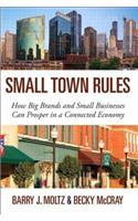 Small Town Rules