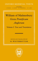 William of Malmesbury: Gesta Pontificum Anglorum, the History of the English Bishops