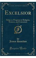 Excelsior, Vol. 1