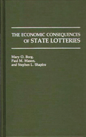 Economic Consequences of State Lotteries