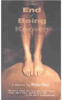 The End of Being Known