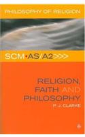 SCM AS/A2 Religion, Faith and Philosophy