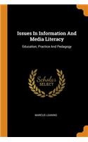 Issues in Information and Media Literacy