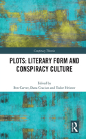 Plots: Literary Form and Conspiracy Culture