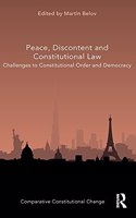 Peace, Discontent and Constitutional Law