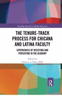 Tenure-Track Process for Chicana and Latina Faculty