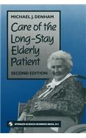 Care of the Long-Stay Elderly Patient