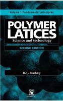 Polymer Latices: Science and Technology Volume 1: Fundamental Principles