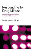 Responding to Drug Misuse