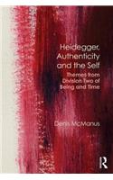 Heidegger, Authenticity and the Self