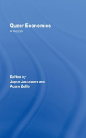 Queer Economics: A Reader