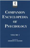 Companion Encyclopedia of Psychology: 2-Volume Set