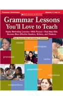Grammar Lessons You'll Love to Teach
