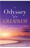 Odyssey of a Creatress
