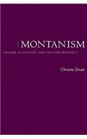 Montanism: Gender, Authority and the New Prophecy(Gender, Authority and the New Prophecy)