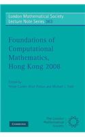 Foundations of Computational Mathematics, Hong Kong 2008