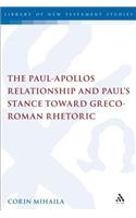Paul-Apollos Relationship and Paul's Stance Toward Greco-Roman Rhetoric