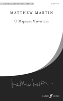 O Magnum Mysterium: (Choral Signature Series)